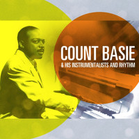 Count Basie & His Instrumentalists And Rhythm - Autumn In Paris