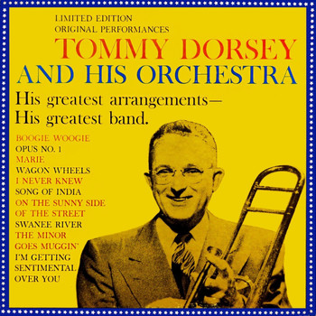 Tommy Dorsey & His Orchestra - His Great Arrangements - His Greatest Band