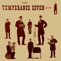 Temperance Seven - The Temperance Seven + 1