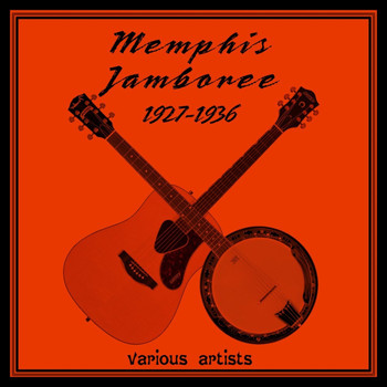 Various Artists - Memphis Jamboree 1927 - 1936