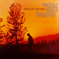 Ferlin Husky - Walkin' And A Hummin'