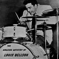 Louis Bellson - The Amazing Artistry Of Louis Bellson