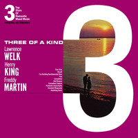 Lawrence Welk, Henry King and Freddy Martin - 3 Of A Kind