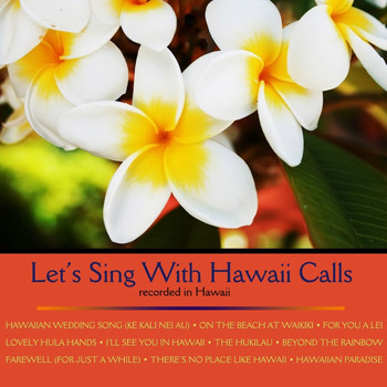 Webley Edwards - Let's Sing With Hawaii Calls