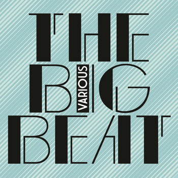 Various Artists - The Big Beat