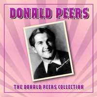 Donald Peers - The Donald Peers Collection