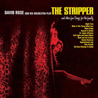 David Rose & His Orchestra - The Stripper