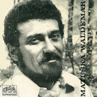 Waldemar Matuška - Sedm Dostavníků A Další Hity Z Let 1960-1972
