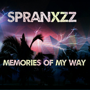 Spranxzz / - Memories Of My Way