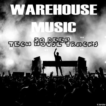Various Artists - Warehouse Music 50 Deep Tech House Tracks