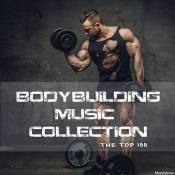 Various Artists - Bodybuilding Music Collection: The Top 100