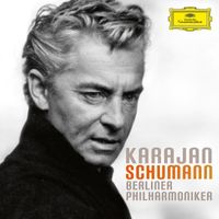 Berliner Philharmoniker, Herbert von Karajan - Schumann: The 4 Symphonies