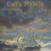 DaYa MaNila - Suri