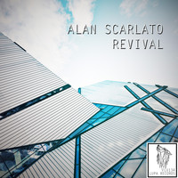 Alan Scarlato - Revival