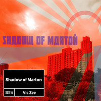Vic Zee / - Shadow Of Marton