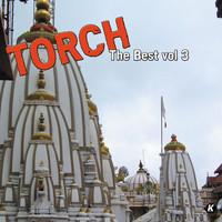 Torch - TORCH THE BEST VOL 3