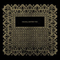 This Will Destroy You - S / T (10th Anniversary Edition)