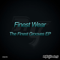 Finest Wear - The Finest Grooves EP