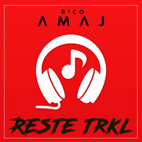 Rico Amaj - Reste Trkl