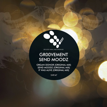Gr00vement - Send Moodz