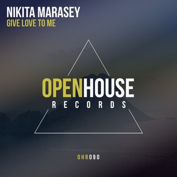 Nikita Marasey - Give Love To Me