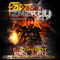 Lezamaboy - Let'z Go (DJ HeliumFlash Remix)