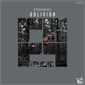 Stan Kolev - Oblivion
