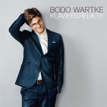 Bodo Wartke - Klaviersrelikte