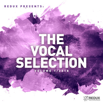 Various Artists - Redux Presents : The Vocal Selection, Vol. 1 / 2018