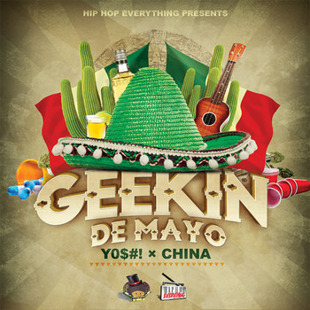 Y0$#!(Yoshi) & China - Geekin De Mayo - EP (Explicit)