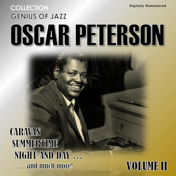 Oscar Peterson - Genius of Jazz - Oscar Peterson, Vol. 2 (Digitally Remastered)