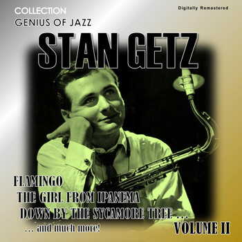 Stan Getz - Genius of Jazz - Stan Getz, Vol. 2 (Digitally Remastered)