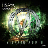 Lisaya - Industrial Chaos (Extended Mix)