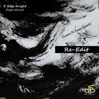 D Edge Knight - Deep Wound (Re-Edit)