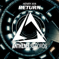 Henry Aya - Return (Extended Mix)