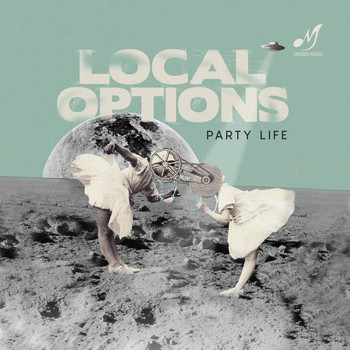Local Options - Party Life