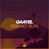 Qaayel - Rising Sun