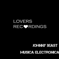 Johnny Beast - Musica Electronica