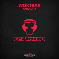 Woktrax - Anarchy