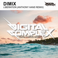 Dimix - Liberation (Anthony Hans Remix)