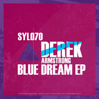 Derek Armstrong - Blue Dream EP