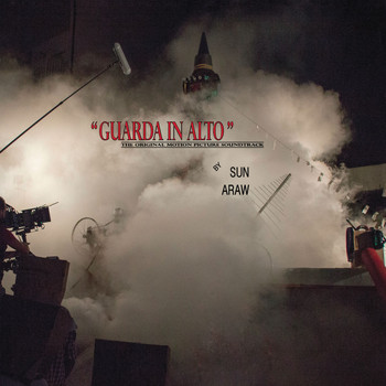 Sun Araw - Guarda in alto