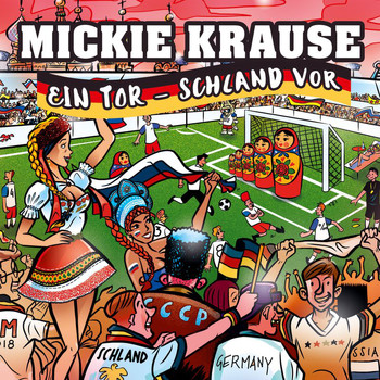 Mickie Krause - Ein Tor - Schland vor