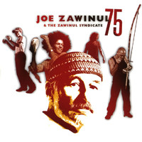 Joe Zawinul - 75 (Live)