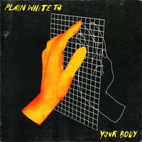 Plain White T's - Your Body (Radio Edit)