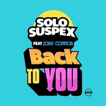 Solo Suspex - Back To You