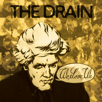 The Drain - We, Love, We
