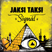 Jaksi Taksi - Signál