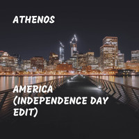 Athenos - America (Independence Day Edit)