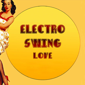 Various Artist - Electro Swing Love
